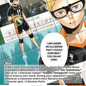 I AM UNDER NO ILLUSIONS THAT I COULD EVER BEAT YOU ON MY OWN. Common Parallel HV-P01-079 Haikyu!! Vobaca!! BREAK English card