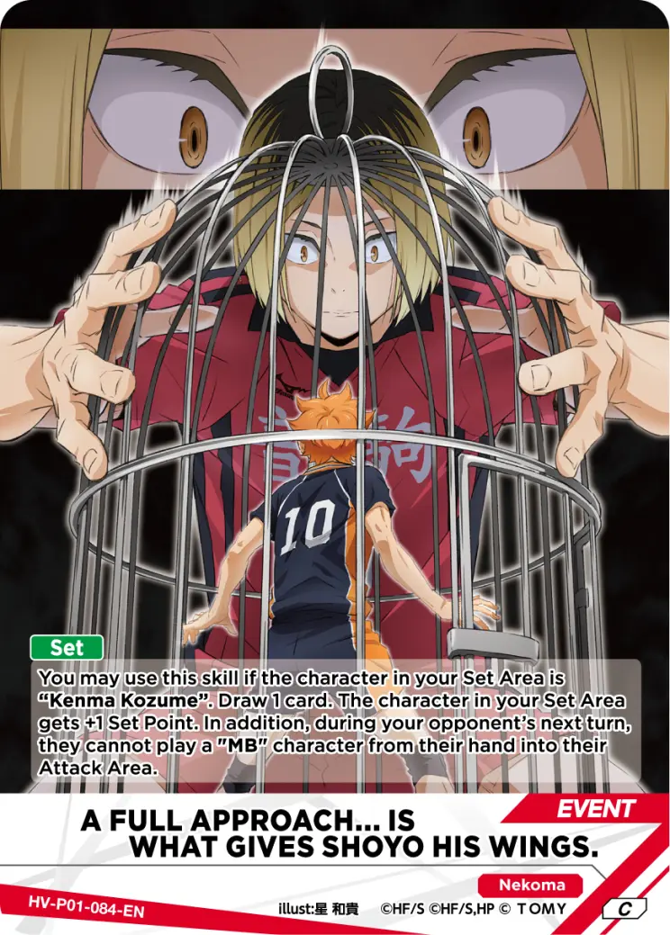 A FULL APPROACH... IS WHAT GIVES SHOYO HIS WINGS. Common HV-P01-084 Haikyu!! Vobaca!! BREAK English card