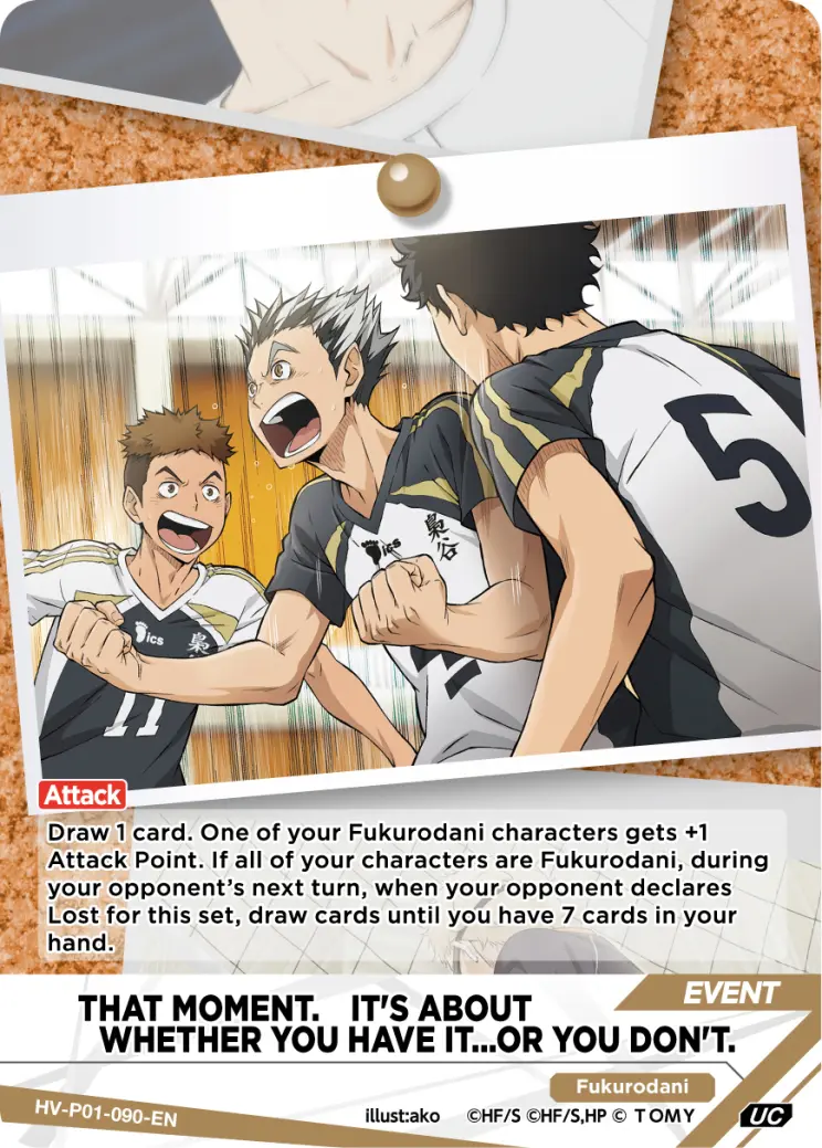 THAT MOMENT. IT'S ABOUT WHETHER YOU HAVE IT...OR YOU DON'T. Uncommon HV-P01-090 Haikyu!! Vobaca!! BREAK English card